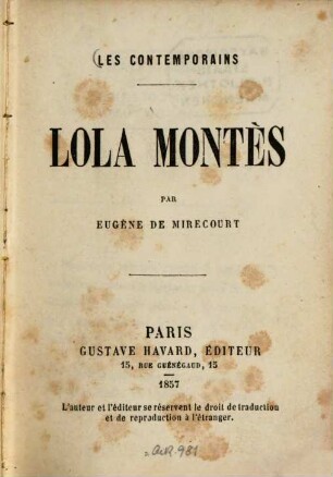 Lola Montès : Les Contemporains. Par Eugène de Mirecourt. [Lola Montez.]