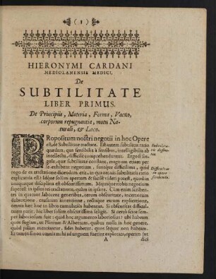 Liber Primus. De Principiis, Materia, Forma, Vacuo, corporum repugnantia, motu Naturali, et Loco.