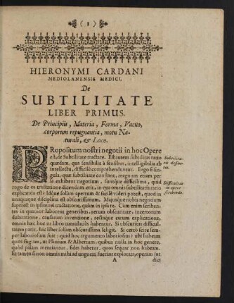 Liber Primus. De Principiis, Materia, Forma, Vacuo, corporum repugnantia, motu Naturali, et Loco.