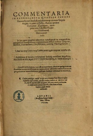 Commentaria In Sacrosancta Qvatvor Christi Euangelia : ex Chrysostomi aliorumq[ue] veterum scriptis magna ex parte collecta
