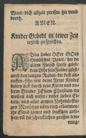 Kinder Gebedt in tewer Zeit teglich zu sprechen.