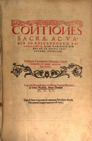Contiones sacrae ac variae praedicandorum evangeliorum, quae dominicis diebus et in festis legi solent, formulae ...