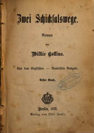 Zwei Schicksalswege : Roman, 1. Band