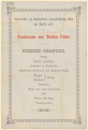 Menükarte : Festessen zur Sedan-Feier, Gewerbe-u. Industrie-Ausstellung 1881 Halle a.S.