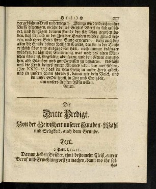 207-238, Die dritte Predigt. Von der Gewißheit unserer Gnaden-Wahl und Seligkeit, auch dem Grunde.