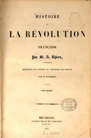Histoire de la Révolution Française. 1