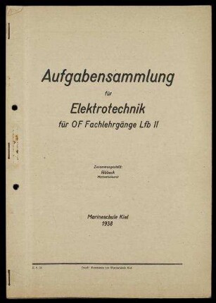 Aufgabensammlung für Elektrotechnik für OF Fachlehrgänge Lfb II