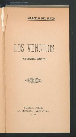 Los vencidos: Ser. 2