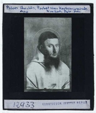 Christus, Portrait eines Kartäusers