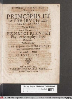 Disputatio Metaphysica Tertia De Principiis Et Attributis Entis In Genere