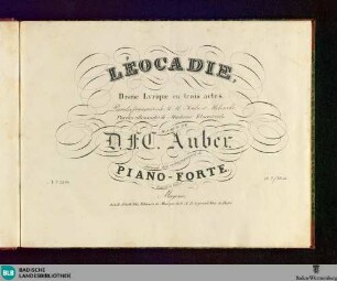 Leocadie : drame lyrique en trois actes