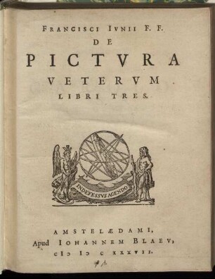 Francisci Junii F. F. De Pictura Veterum : Libri Tres