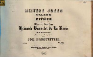 Heitere Ideen : Walzer für die Zither
