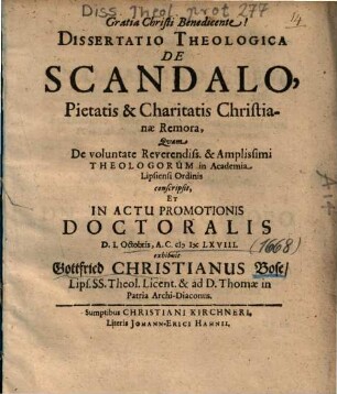 Dissertatio Theologica De Scandalo, Pietatis & Charitatis Christianae Remora