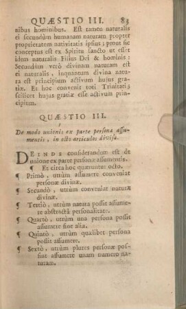 Quaestio III. De modo unionis ex parte persona assumentis, in octo articulos divisa.