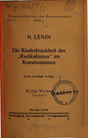 Die Kinderkrankheit des "Radikalismus" im Kommunismus