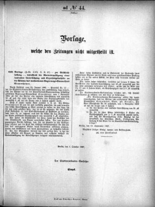 Anlage: ad No.44. (640.), Vorlage, welche den Zeitungen nicht mitgeteilt ist