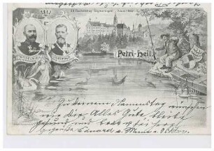 Schloss Sigmaringen und Donau - Werbung für den XII. Fischereitag in Sigmaringen am 7. Juni 1903 mit Abbildungen des Fürsten Leopold von Hohenzollern, des Königs Wilhelm II. von Württemberg sowie eines Fischers