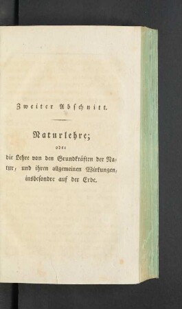 Zweiter Abschnitt. Naturlehre; oder die Lehre von den Grundkraeften [...]