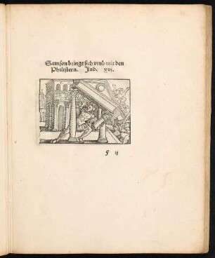 Holzschnitt: Samson bringt sich vmb mit den Philistern. Jud. xvi.