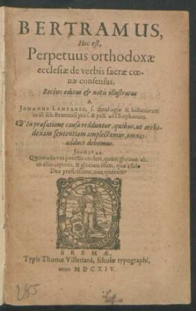 Bertramus, Hoc est, Perpetuus orthodoxae ecclesiae de verbis sacrae coenae consensus