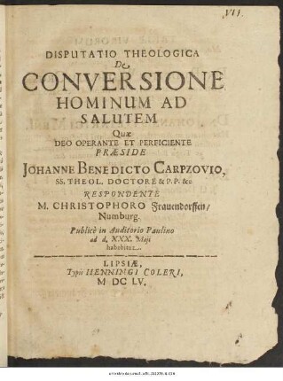 Disputatio Theologica De Conversione Hominum Ad Salutem