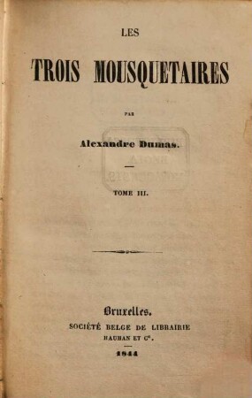 Les Trois Mousquetaires, 3