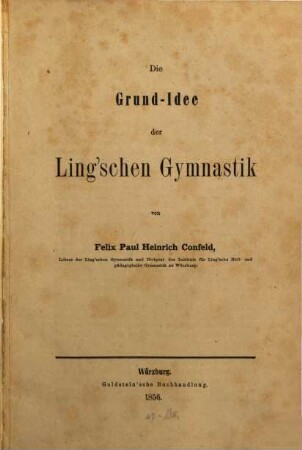Die Grund-Idee der Ling'schen Gymnastik