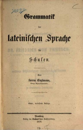 Grammatik der lateinischen Sprache für Schulen