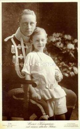 Kronprinz Wilhelm mit seinem Sohn Wilhelm
