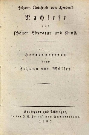 Johann Gottfried von Herder's Nachlese zur schönen Literatur und Kunst
