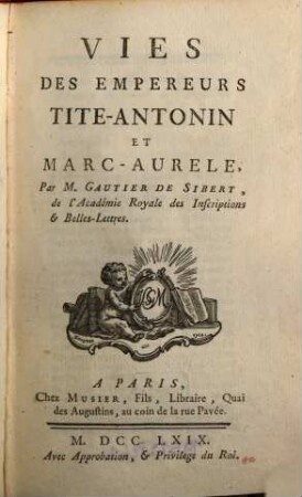 Vies des empereurs Tite-Antonin et Marc-Aurele