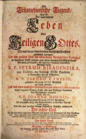 Die Triumphierende Tugend, Das ist, Die außerleßneste Leben Deren Heiligen Gottes : So aus denen bewehrtesten Geschichtsschreibern zusammengetragen, ..., 2. In sich haltend die sechs letzte Monaten des Jahrs, vom Heumonat, biß End Christmonats
