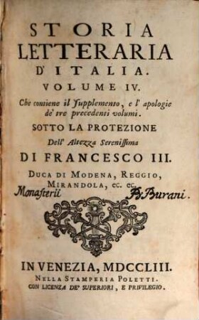 Storia Letteraria D'Italia : divisa in tre libri. 4, Che contiene il supplemento, e l'apologie de'tre precedenti volumi