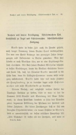 Aueßere und innere Befestigung. Schleiermachers Tod. Verhältnis zu Hegel und Schleiermacher. Schriftstellerischer Fortgang