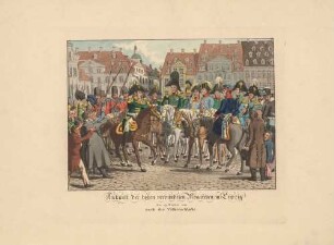 Leipzig, Ankunft der hohen verbündeten Monarchen nach der Völkerschlacht