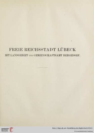 Freie Reichsstadt Lübeck mit Landgebiet und Gemeinschaftsamt Bergedorf