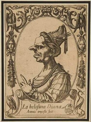 La belißima Diana (Die wunderschöne Diana), aus der Serie der grotesken Köpfe nach Ariosts "Orlando Furioso"