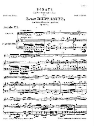Beethoven's Werke, 99 = Serie 12: Für Pianoforte und Violine. Sonate : op. 30,3