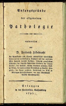 Anfangsgründe der allgemeinen Pathologie