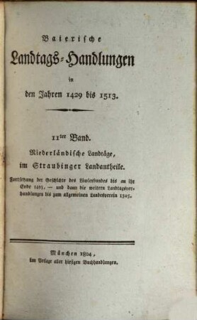 Baierische Landtags-Handlungen in den Jahren 1429 bis 1513, 11. Niederländische Landtäge, im Straubinger Landantheile