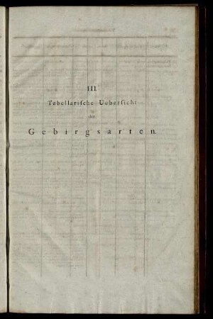 III. Tabellarische Uebersicht der Gebirgsarten
