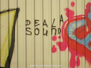 DEALA SounD