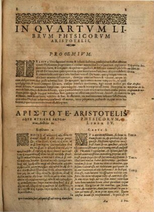 Commentariorvm Collegii Conimbricensis Societatis Iesv, In Octo Libros Physicorum Aristotelis Stagiritae, ... Pars, 2. Accessit Tvm Qvaestionvm, Qvae in hac secunda Operis parte disputantur: tum rerum, quae in ea continentur, Index