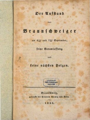 Der Aufstand der Braunschweiger am 6. und 7. September, seine Veranlassung und seine nächsten Folgen