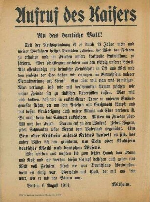 "Aufruf des Kaisers An das deutsche Volk!" zum Beginn des 1. Weltkriegs