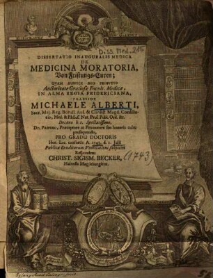 Dissertatio Inauguralis Medica De Medicina Moratoria : = Von Fristungs-Curen