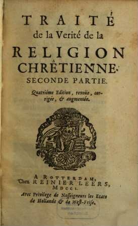 Traité de la Verité de la Religion Chrêtienne. 2