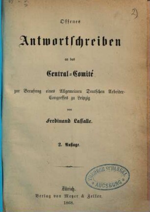Offenes Antwortschreiben an das Central-Comité zur Berufung eines Allgemeinen Deutschen Arbeiter-Congresses zu Leipzig