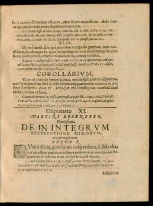 Disputatio XI. Martini Rosenberg, Dantiscani. De In Integrum Restitutione Minorum, atque maiorum.